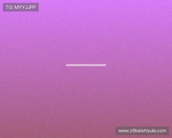 亚博体育登录娱乐平台助力用户畅享世界杯精彩赛事全方位报道 亚博体育登录娱乐平台助力用户畅享世界杯精彩赛事全方位报道